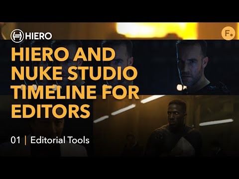 Hiero and Nuke Studio Timeline for Editors | Tools for Editors - 01 Editorial Tools