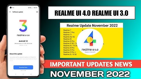Realme New update November 2022, Realme UI 3.0 & Realme UI 4.0 Android 13 Update Official Rollout