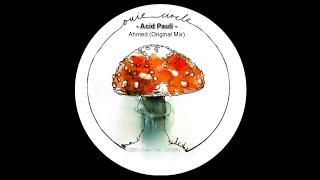 Acid Pauli - &#39;&#39; Ahmed &#39;&#39; (Original Mix) - Mainacht . 2020 - Ouïe Circle - [OC005] .