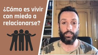 ¿Cómo es vivir con FOBIA SOCIAL? | 