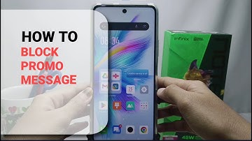 How To Stop Promotional Messages In Infinix Note 30 NFC/Note 30 Pro