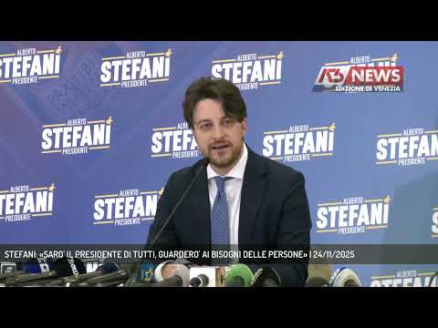 STEFANI: «SARO' IL PRESIDENTE DI TUTTI, GUARDERO' AI BISOGNI DELLE PERSONE» | 24/11/2025