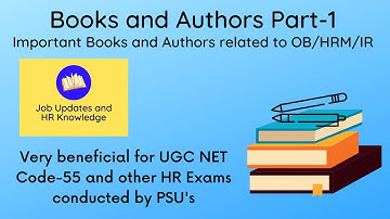 Important Books and Authors Part 1 || HR/OB/IR || UGC NET and HR Exams conducted by PSU