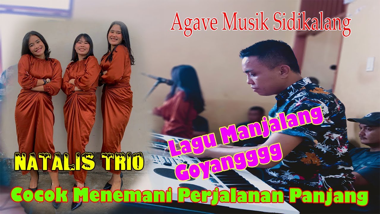 GOYANG BERSAMA NATALIS TRIO || Agave Musik Sidikalang