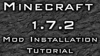 Minecraft 1.7.2 : Mod Installation Tutorial - Optifine, Shaders, World Edit