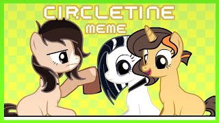 meme: circletine.