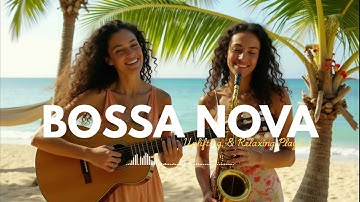 Summer Bossa Nova with Ocean Waves for Relax, Work & Study at Home - Relax Music