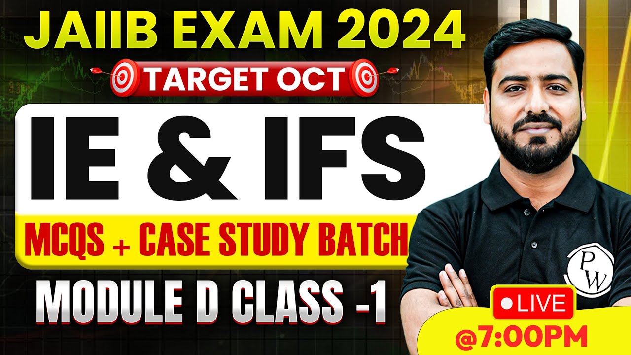 JAIIB OCT 2024 | IE AND IFS MODULE D MCQ | IE AND IFS CASE STUDY | BY ASHISH PATHAK SIR #1