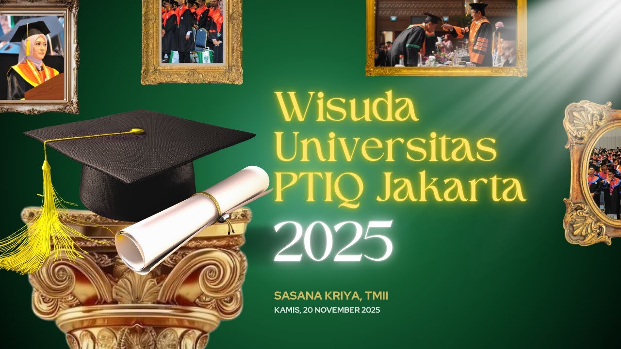 Wisuda Universitas PTIQ Jakarta tahun 2025