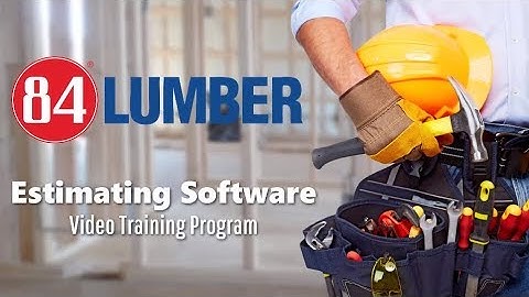 84 Lumber Level 1 Estimating with Square Takeoff and Estimating Software Training Video (1HR 24MINS)