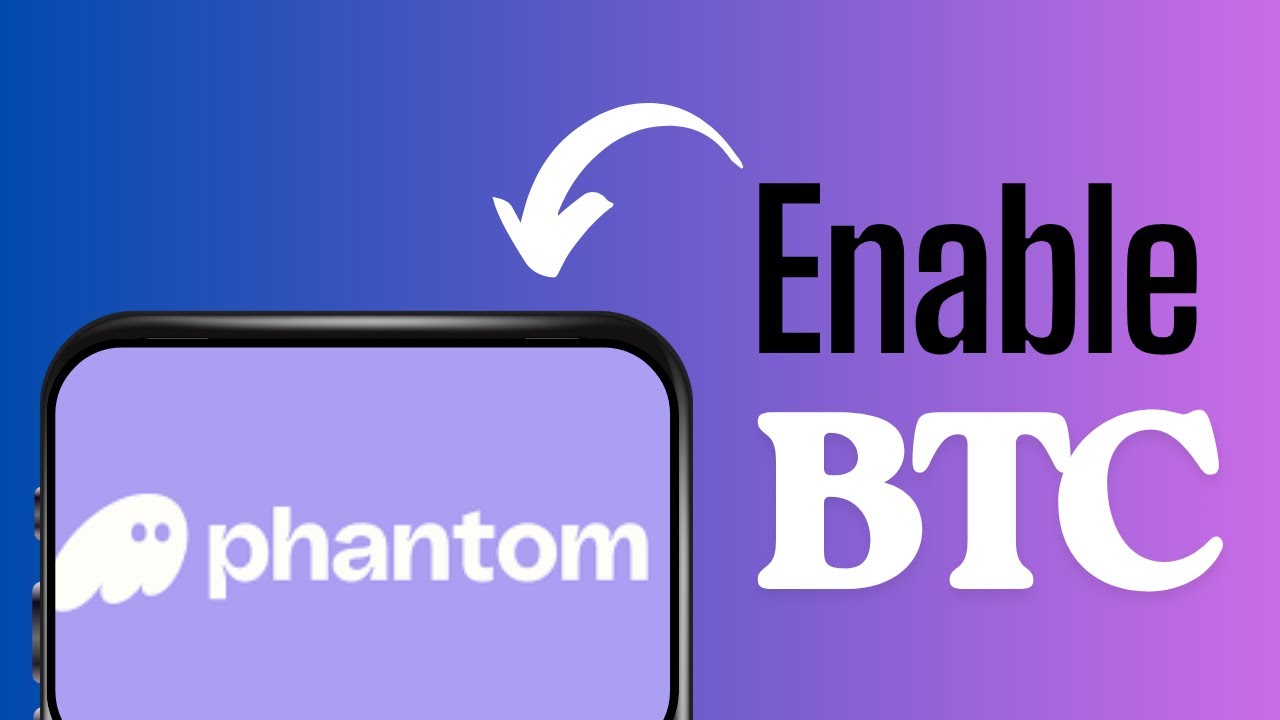 How to Enable Bitcoin in Phantom Wallet-phantom wallet, enable bitcoin ...