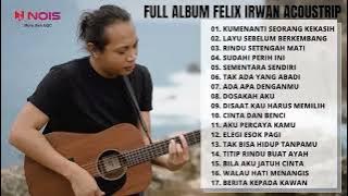 FELIX IRWAN | IWAN FALS - KU MENANTI SEORANG KEKASIH | TOP MUSIC PLAYLIST COVER 2022