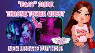 HOW TO COMPLETE THE THRONE TOWER QUEST + CHEST LOCATIONS 🏰💜// *EASY* GUIDE Royale High Roblox