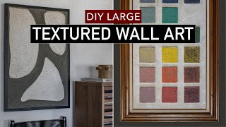 DIY WALL ART | 3 easy textured DIY ideas on a budget (modern   minimalist)