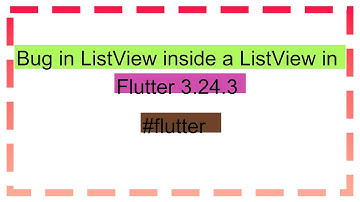Bug in ListView inside a ListView in Flutter 3.24.3