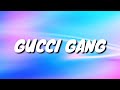 Lil pump  gucci gang lyrics