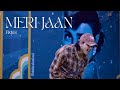 Meri Jaan | Official Music Video | TBF | FR$H