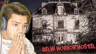 REAL HORROR HOSTEL IN DELHI || RHS - 1 || ADIL KHAN