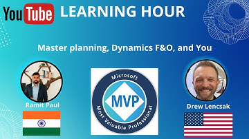 Master Planning in Dynamics 365 F&O by Microsoft MVP Drew Lencsak