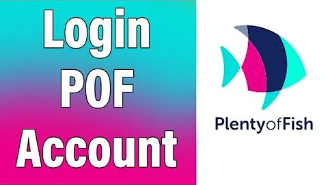 How to Login POF Account or Plenty of Fish Login - https://www.loginac.net POF Sign in