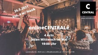 onlineCENTRALe Vol. 4 w/ Naa&