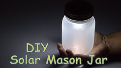 DIY Solar Powered  Mason Jar // Easy School Science Project