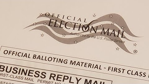 Making sure your absentee ballot doesn