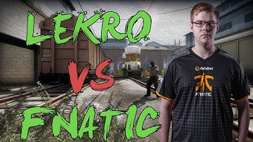CSGO: POV GODSENT Lekr0 vs fnatic (25/9) train @ ECS Season 2 NA