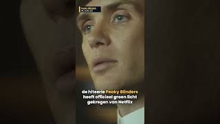WOII-film over 'Peaky Blinders' zal officieel worden gemaakt door Netflix | #shorts
