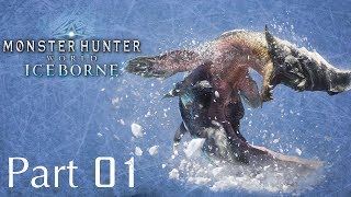 Monster Hunter World: Iceborne -- Part 1: Welcome to Seliana