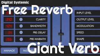 Free Reverb - Giant Verb by Digital Systems Emulations (No Talking)