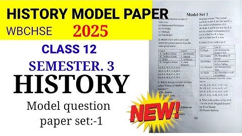Class 12 Semester 3: subject:-History Model paper set:-1 wbchse History question answer