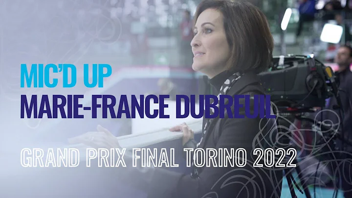 Mic'd Up: Marie-France DUBREUIL - Torino 2022 | #G...