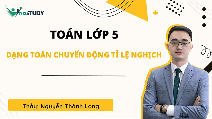 Các dạng toán tỉ lệ nghịch lớp 5 năm 2024