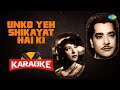 Unko Yeh Shikayat Hai Ki - Karaoke With Lyrics | Lata Mangeshkar | Madan Mohan | Hindi Song Karaoke