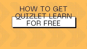 How to get Quizlet Learn Mode for FREE!