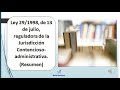 Ley 29/1998, de 13 de julio, reguladora de la Jurisdicción Contencioso-Administrativa