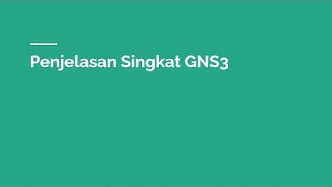 GNS3 Dasar (Bahasa Indonesia)