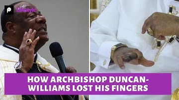 Hoe aartsbisschop Duncan-Williams drie vingers van zijn rechterhand verloor.
