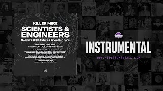 Killer Mike, Andre 3000, Future &amp; Eryn Allen Kane – Scientists &amp; Engineers [Instrumental]