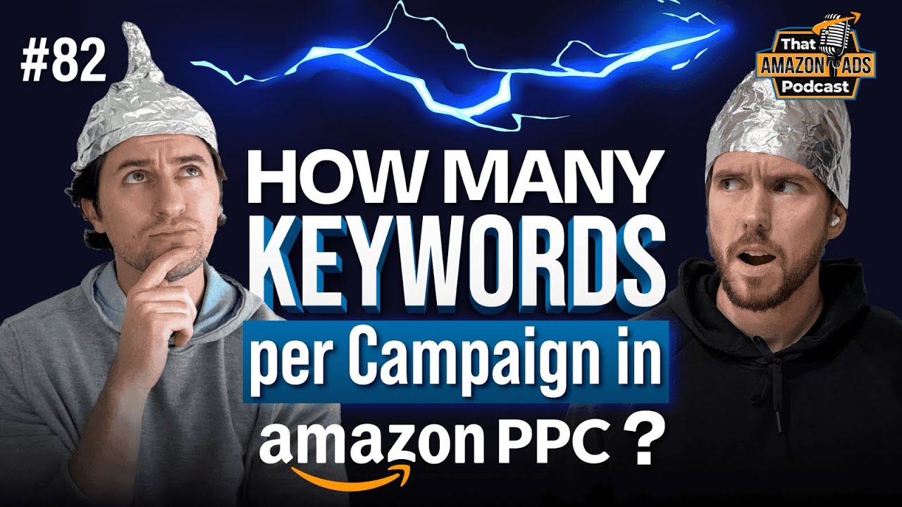 How Many Keywords Should Your Campaign Have on Amazon PPC?