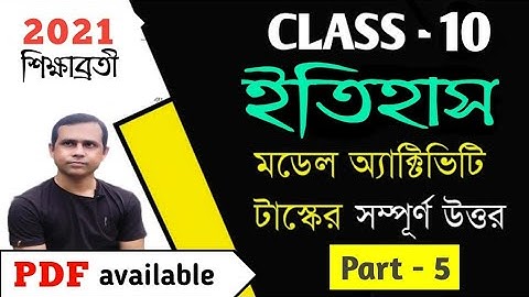 Model Activity Task -Class 10 History (part-5)