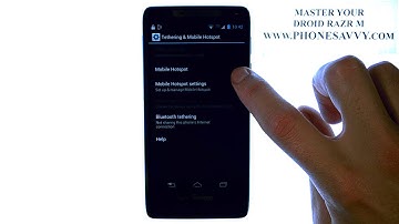 Motorola Droid Razr M - How Do I Use Mobile Hotspot and Tethering