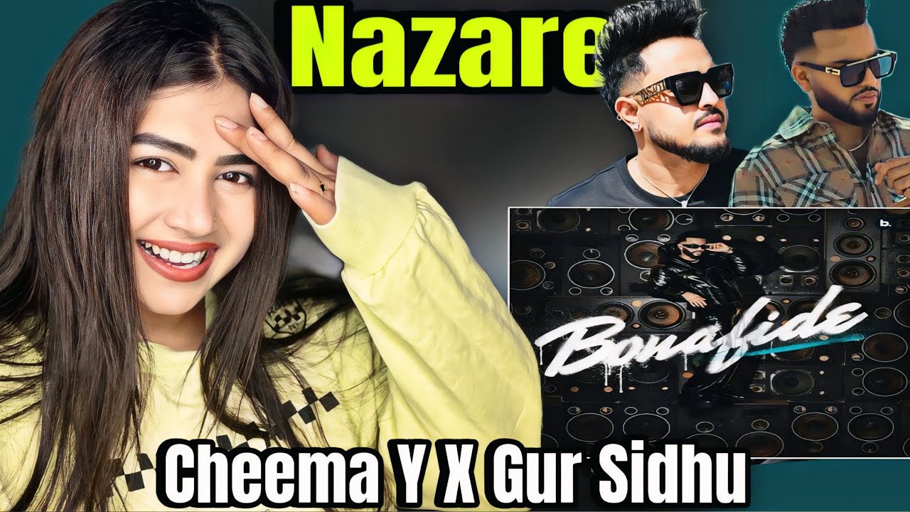Nazare | Gur Sidhu | Cheema Y | Houglu Reaction | 
