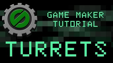 Game Maker Studio: Turrets