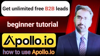 How To Use Apollo.io for leads generation/leads generation trool/apollo complete tutorial/b2b leads screenshot 4