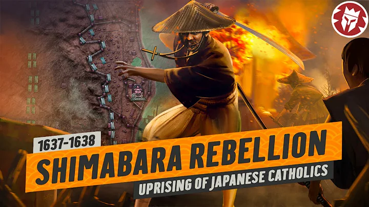 Shimabara Rebellion: The Christian Revolt That Isolated Medieval Japan DOCUMENTARY