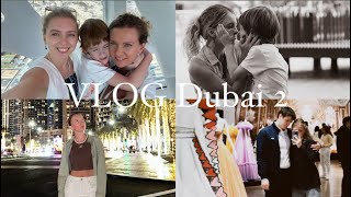 VLOG: Дубай ‘24 | вторая часть