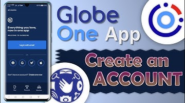 Globe One App Create an Account