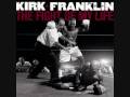 Kirk Franklin- How it Used to Be